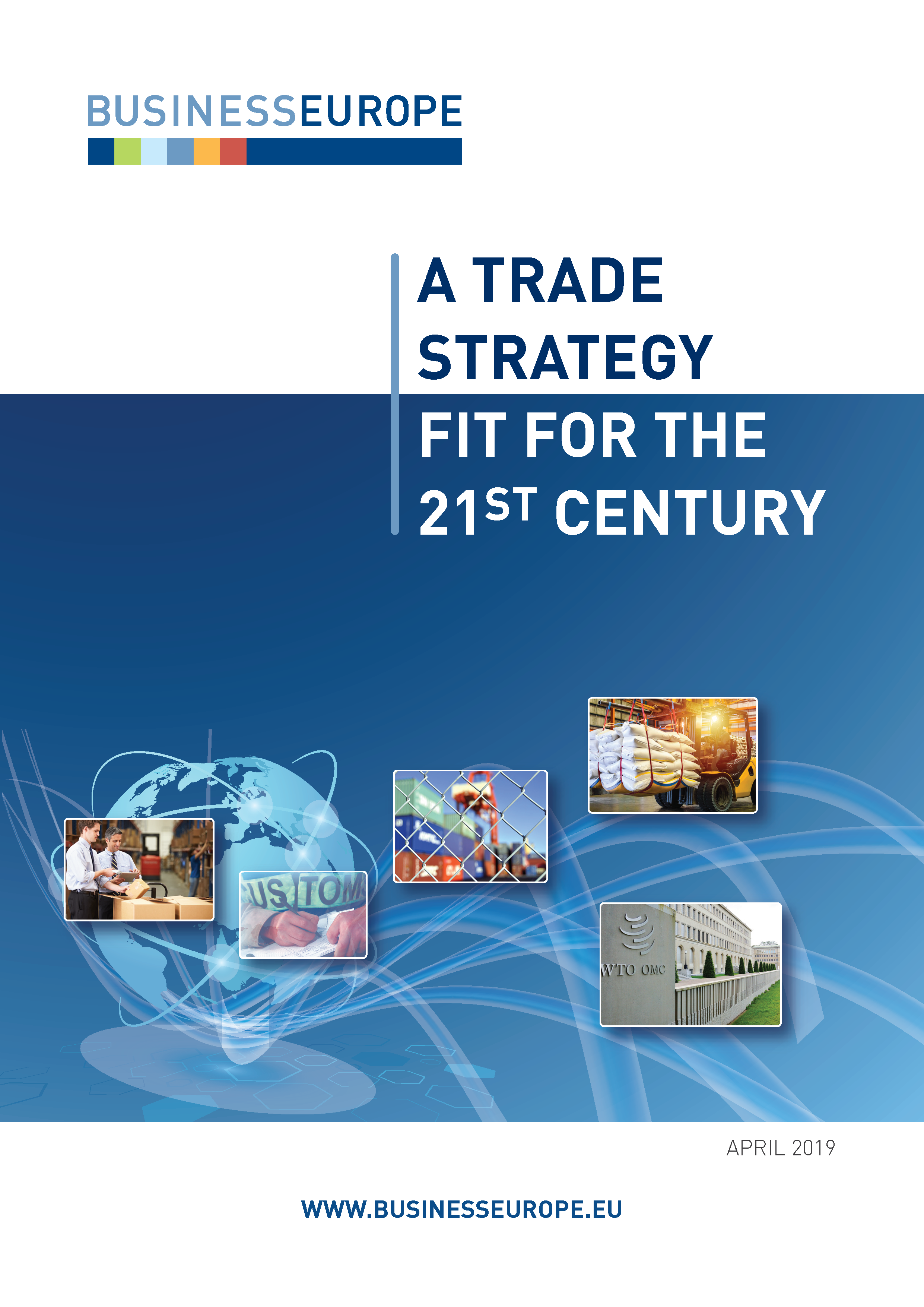 A trade strategy fit for the 21st century - BusinessEurope