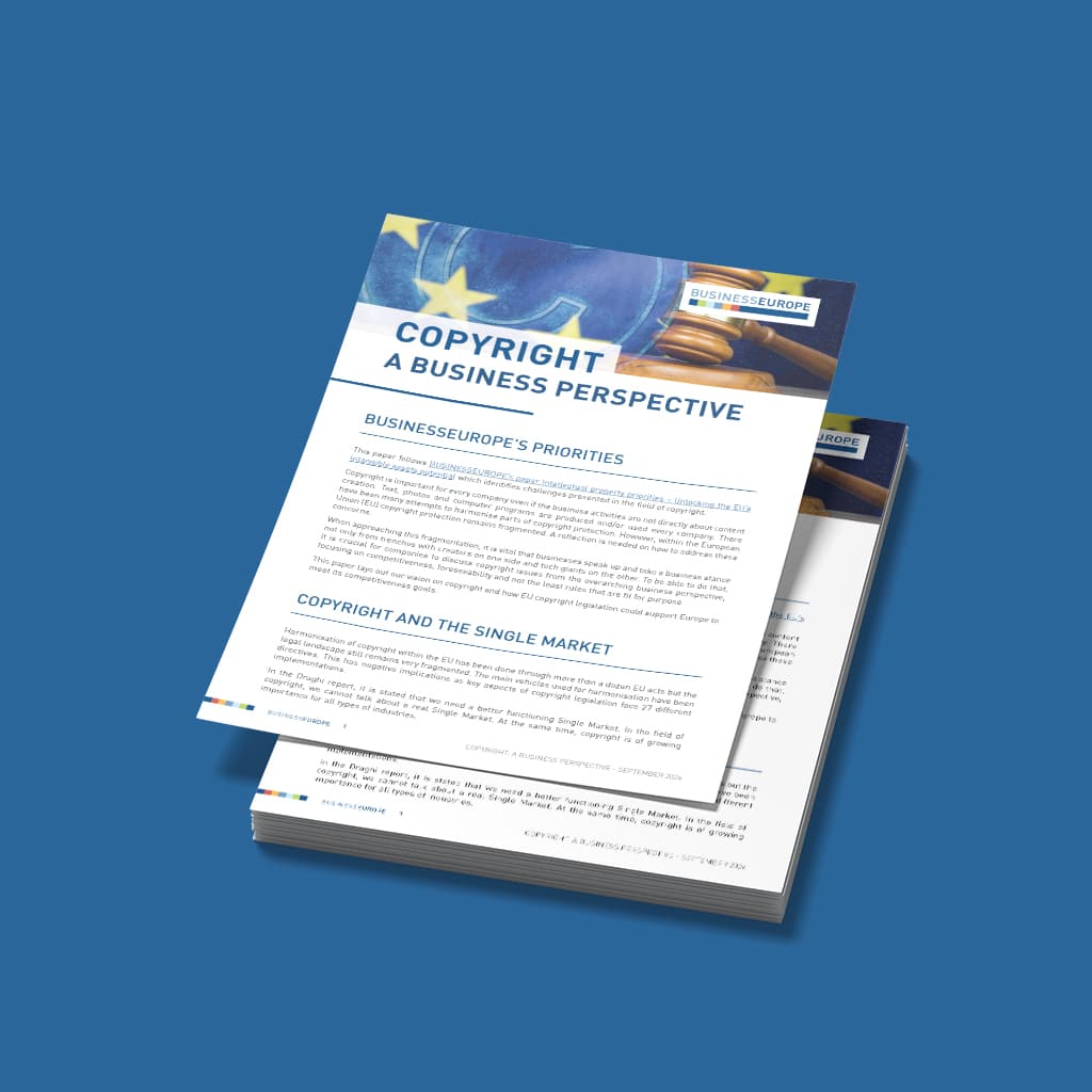 Copyright: a business perspective – a BusinessEurope position paper